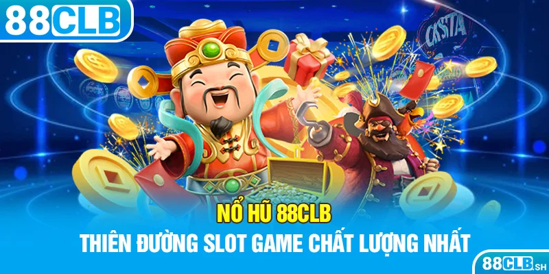 Tựa game nổ hũ là gì?