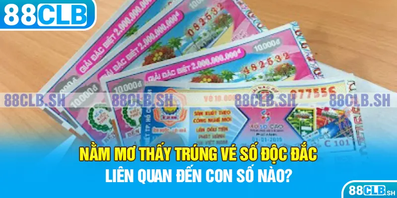 Nằm mơ thấy trúng vé số độc đắc liên quan đến con số nào?